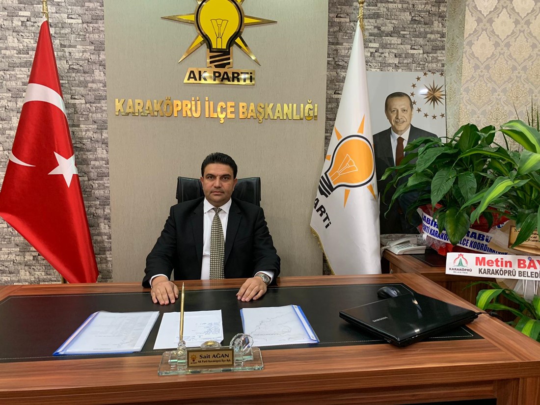 AK Parti Karaköprü İlçe Başkanı  Ağan `dan 29 Ekim Cumhuriyet Bayramı Mesajı