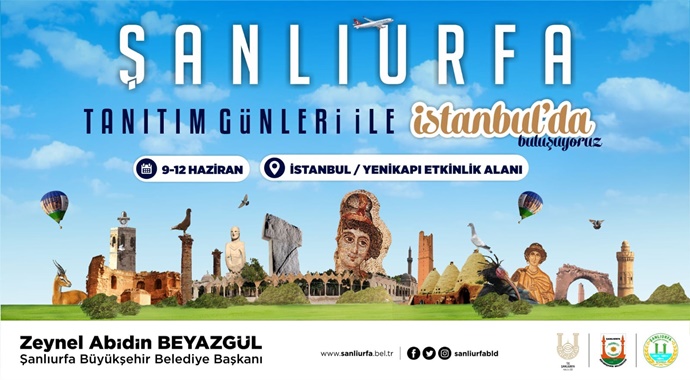 ŞANLIURFA’NIN YÖRESEL LEZZETLERİ VE KÜLTÜRÜ İSTANBUL’A TAŞINACAK